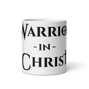 Warrior In Christ Mug