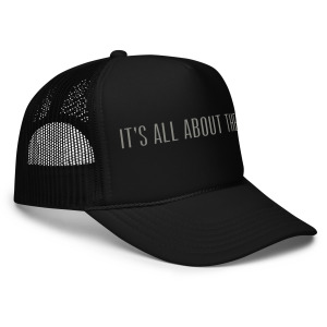 It's All About The Sun Foam Trucker Cap